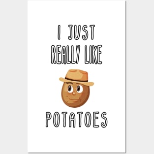 I Just Really Like Potatoes - Funny Potato gift Posters and Art